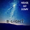 B-Light - Never Go Down
