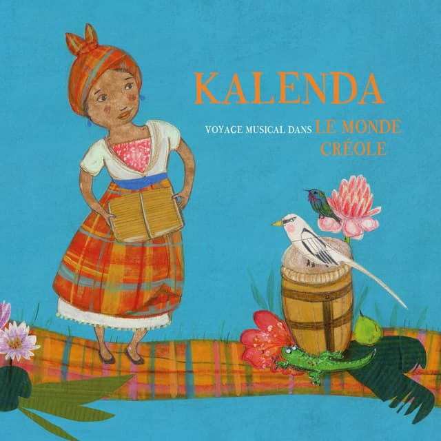 Album cover art for Kalenda (Voyage musical dans le monde créole)
