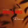 Hrs & Hrs [Remix]
