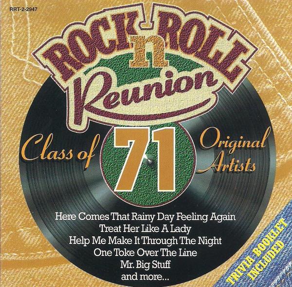 Album cover art for Rock n' Roll Reunion: Class of 71