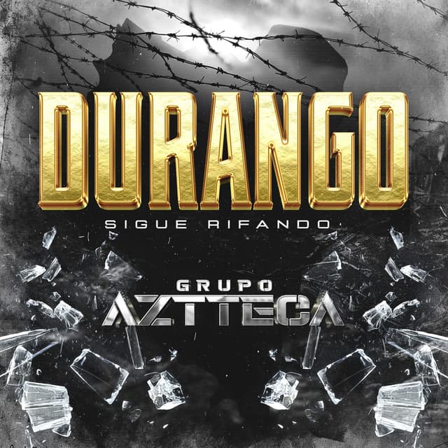 Album cover art for Durango Sigue Rifando