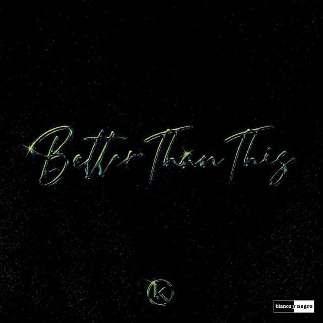 Album cover art for Better Than This
