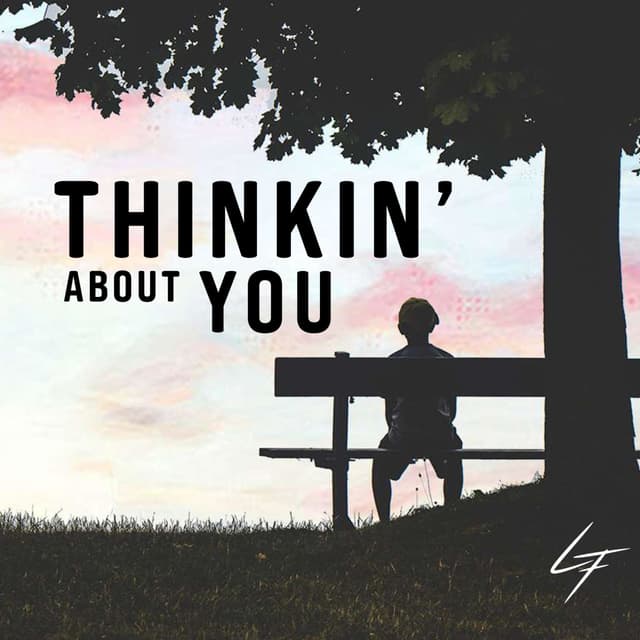 Album cover art for Thinkin' About You