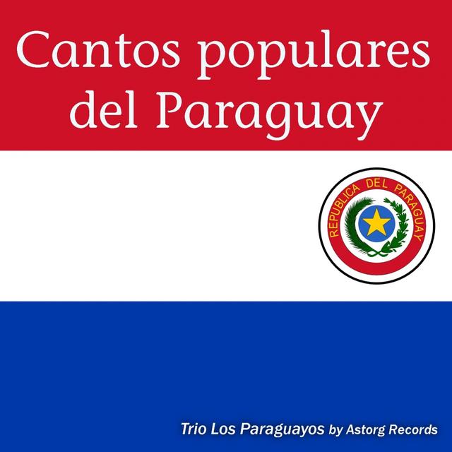Album cover art for Cantos Populares Del Paraguay