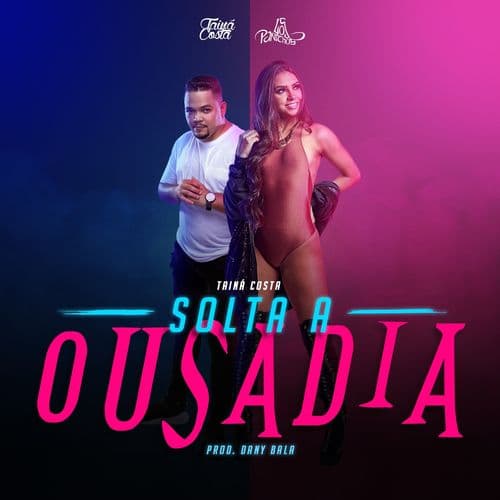 Album cover art for Solta a Ousadia