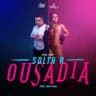 Solta A Ousadia
