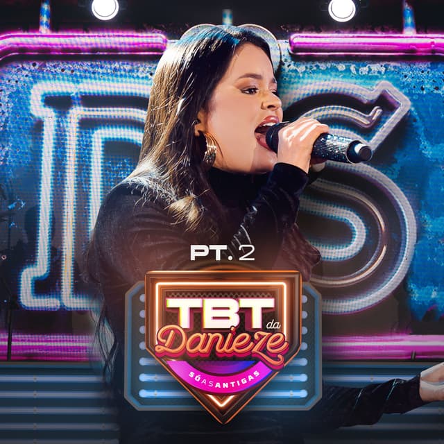 Album cover art for Tbt da Danieze Santiago, Pt. 2 (Ao Vivo)
