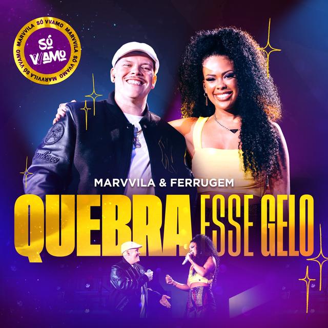 Album cover art for Quebra Esse Gelo (Ao Vivo) - Single