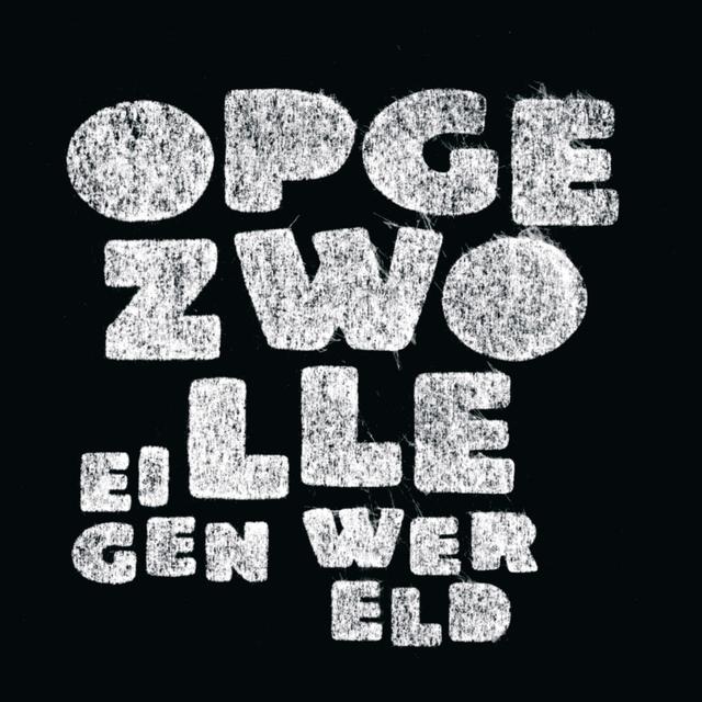 Album cover art for Eigen Wereld