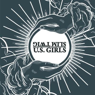 Album cover art for U.S. Girls / Slim Twig