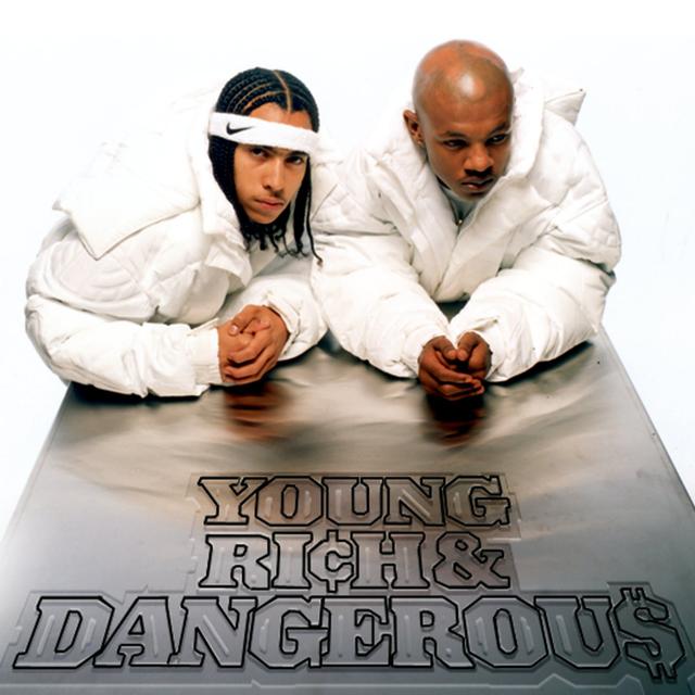 Album cover art for Young, Rich & Dangerous