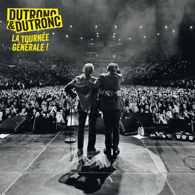 Album cover art for Dutronc & Dutronc - La Tournée Générale