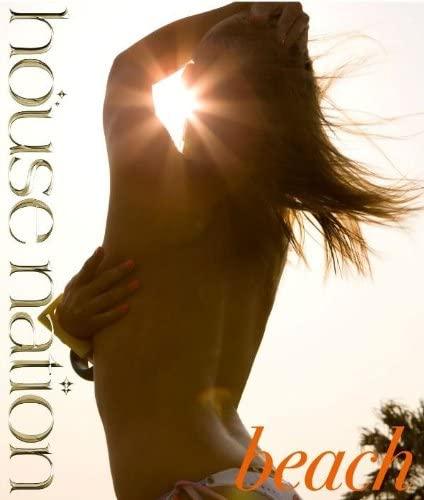 Album cover art for HOUSE NATION – Beach ’09