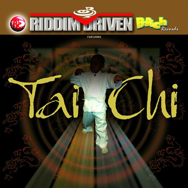 Album cover art for Riddim Driven - Tai Chi