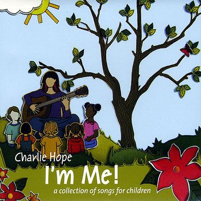 Album cover art for I'm Me! (A Collection of Songs for Children)