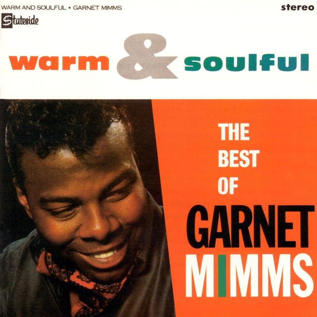 Album cover art for Warm & Soulful : The Best Of Garnet Mimms