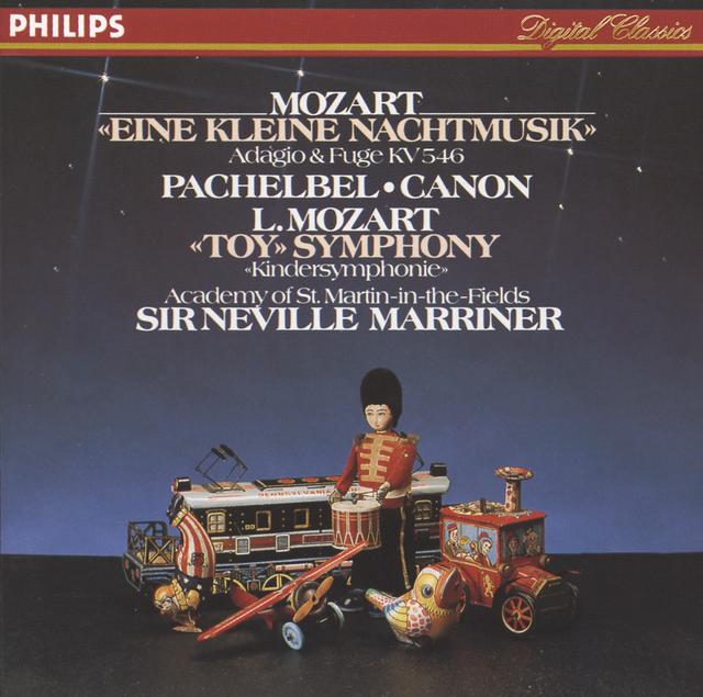 Album cover art for Mozart: Eine Kleine Nachtmusik, Pachelbel: Canon; L. Mozart: "Toy Symphony"