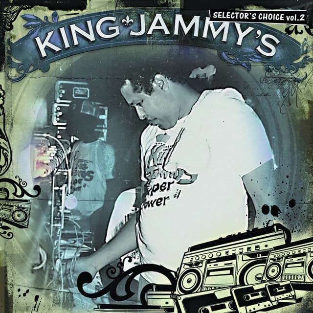 Album cover art for King Jammy's: Selector's Choice Vol. 2