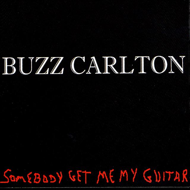 Album cover art for Somebody Get Me My Guitar