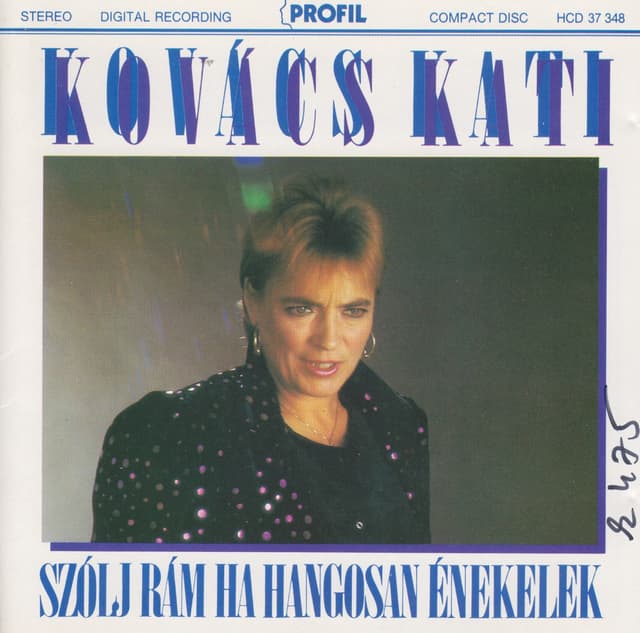 Album cover art for Szólj Rám, Ha Hangosan Énekelek!
