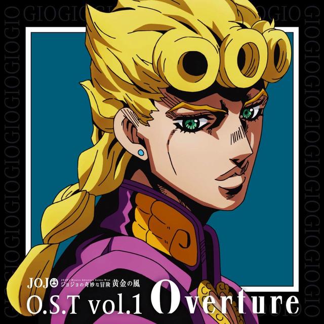 Album cover art for ジョジョの奇妙な冒険 黄金の風 O.S.T vol.1 Overture