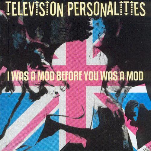 Album cover art for I Was A Mod Before You Was A Mod