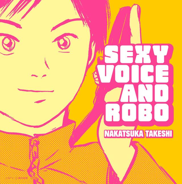 Album cover art for 「セクシーボイス アンド ロボ」オリジナル・サウンドトラック/中塚武