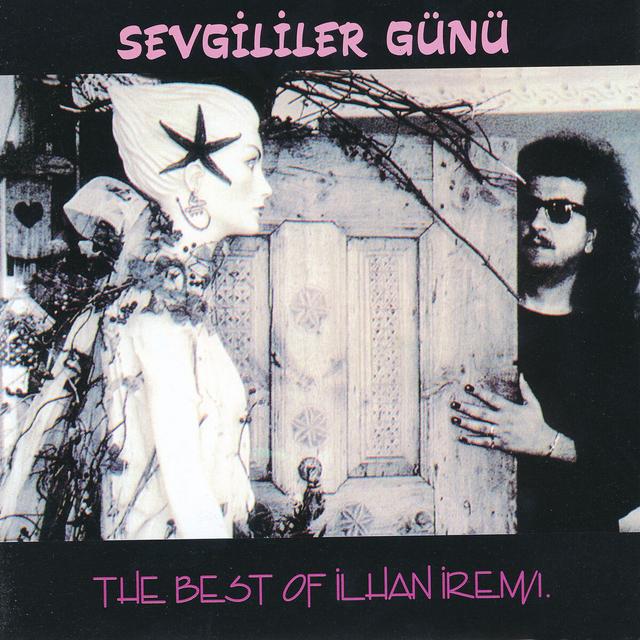 Album cover art for Sevgililer Günü - The Best Of İlhan İrem 1