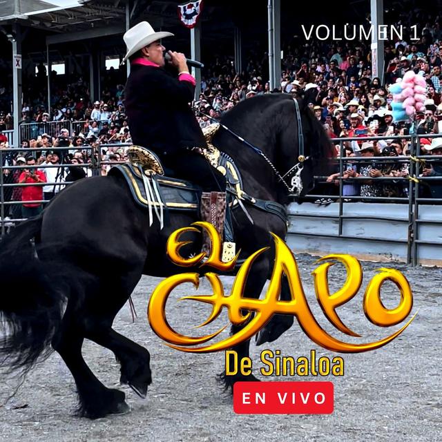 Album cover art for El Chapo De Sinaloa, Vol. 1 (En Vivo)