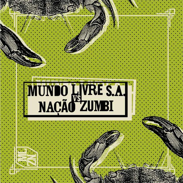 Album cover art for Mundo Livre S.A. vs Nação Zumbi