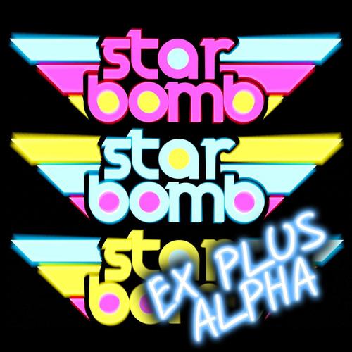 Album cover art for Starbomb Ex Plus Alpha