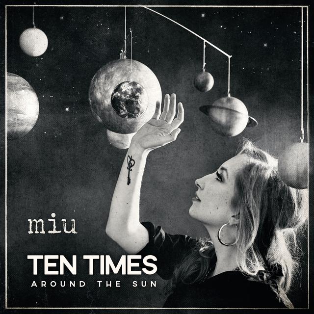 Album cover art for Ten Times Around the Sun