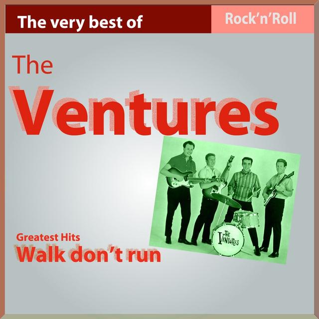 Album cover art for The Very Best of The Ventures : Walk, Don't Run