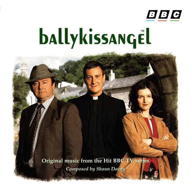 Album cover art for Ballykissangel - Original music from the Hit BBC TV series