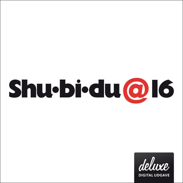 Album cover art for Shu•Bi•Du@ 16