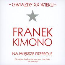 Album cover art for Gwiazdy XX wieku: Franek Kimono