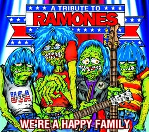 Album cover art for We're A Happy Family - A Tribute To Ramones