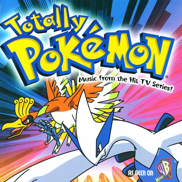 Album cover art for Totally Pokémon (Music From The Hit TV Series)