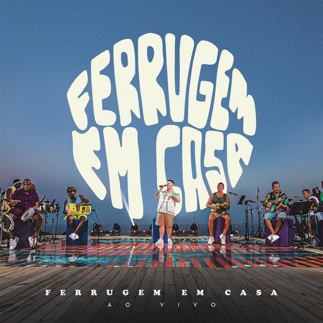 Album cover art for Ferrugem em Casa 2 (Bloco 1)