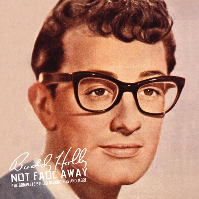 Album cover art for Not Fade Away : The Complete Studio Recordings And More