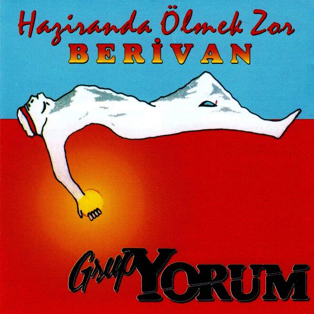 Album cover art for Haziranda Ölmek Zor / Berivan
