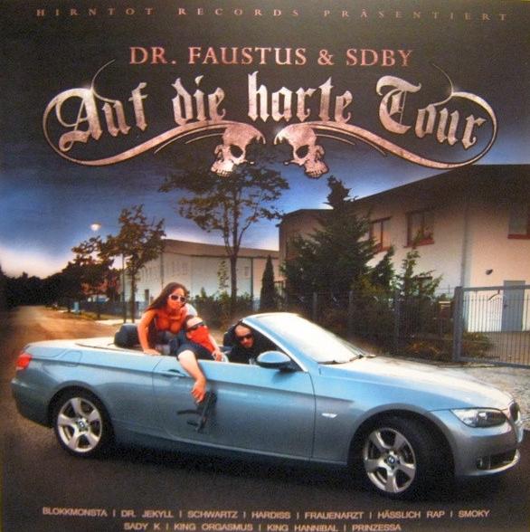 Album cover art for Auf Die Harte Tour
