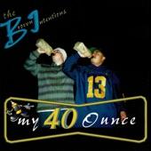 Album cover art for The Brown Intentions – My 40 Ounce