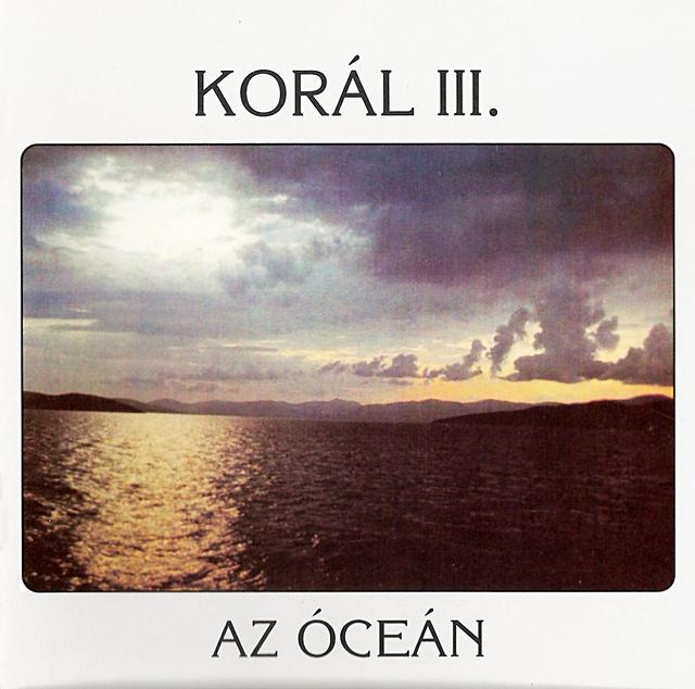 Album cover art for Korál III. Az Oceán