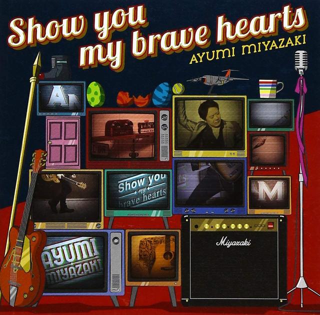 Album cover art for Show you my brave hearts