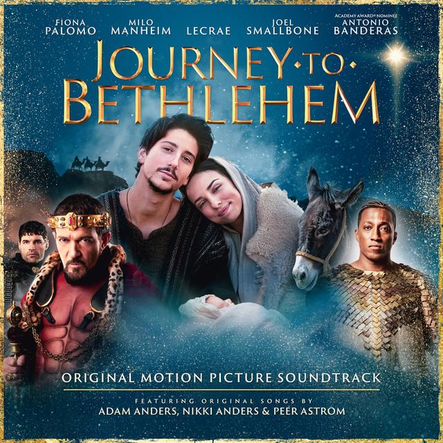 Album cover art for Journey to Bethlehem: Original Motion Picture Soundtrack