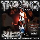 Album cover art for Alley: The Return of the Ying Yang Twins