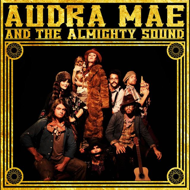 Album cover art for Audra Mae & the Almighty Sound