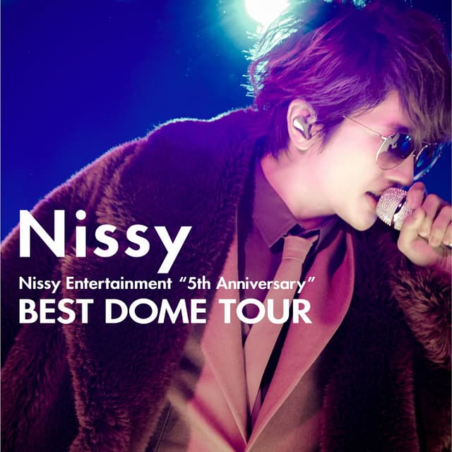 Album cover art for Nissy Entertainment "5th Anniversary" (BEST DOME TOUR at TOKYO DOME 2019.4.25)