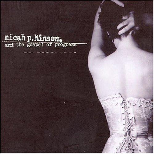 Album cover art for Micah P Hinson and the Gospel of Progress